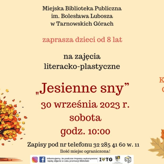 Infografika: Zajęcia plastyczne dla dzieci od lat 8 pt. "Jesienne sny". 30 września godz. 10.00